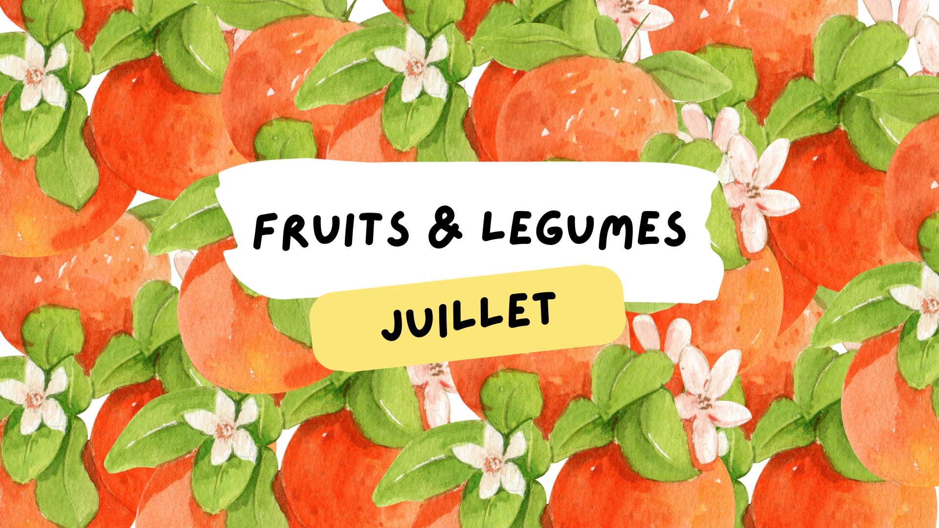 fruits legumes juillet