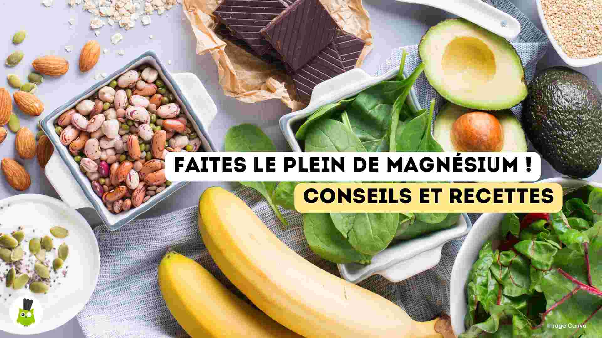 magnesium conseils recettes article