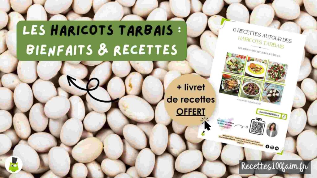 haricots tarbais recette bienfait sante
