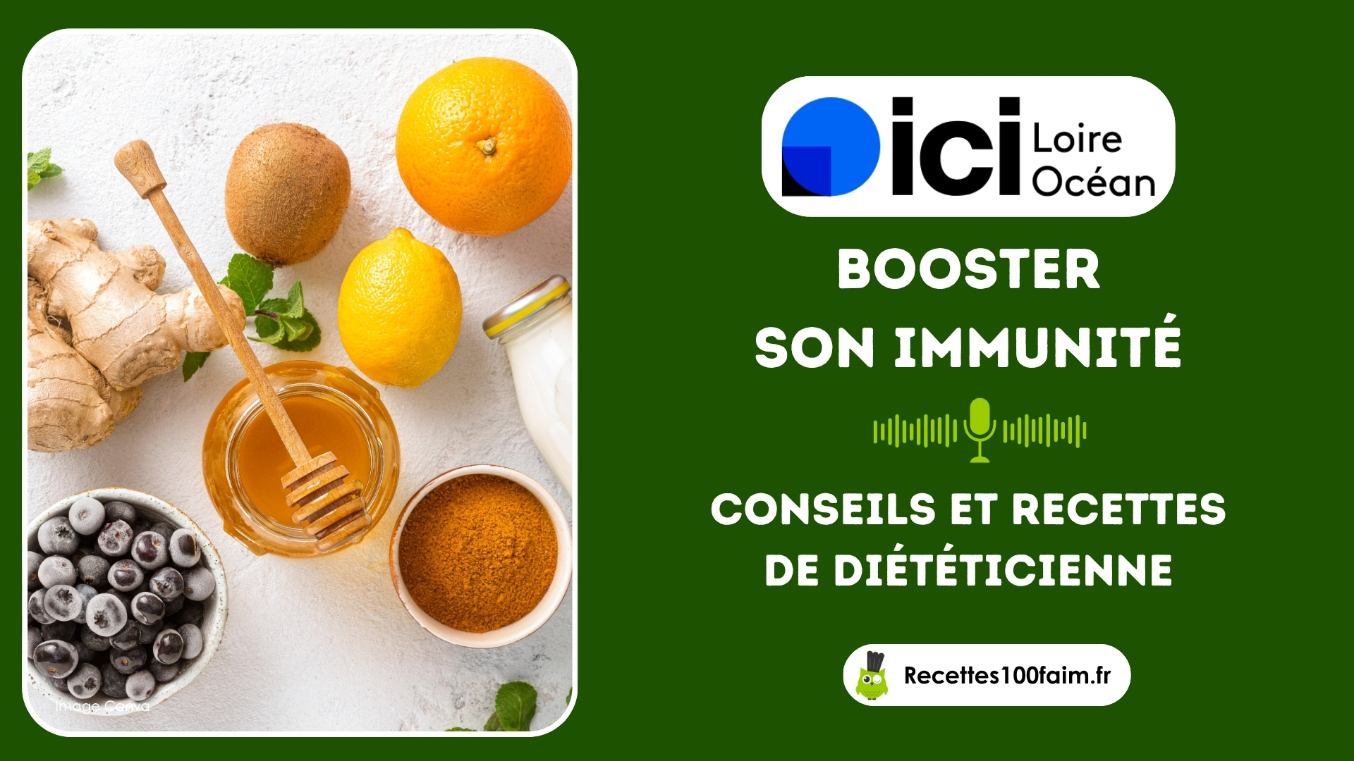 ici loire océan conseils recettes radio immunité