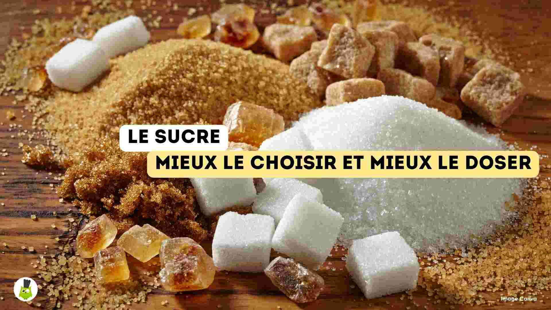 conseils santé sucres choix